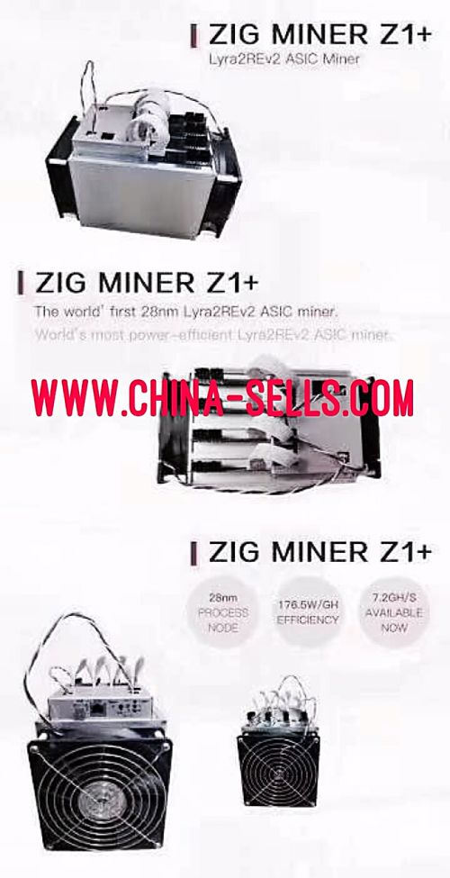 Zig Z1+, 7.2GH/s, 1270W, 28nm (Lyra2REv2 asic miner).